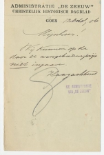 Firma briefkaart Goes 1906 - Christelijk dagblad De Zeeuw       