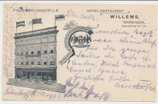 Firma briefkaart Groningen 1909 - Hotel Restaurant Willems